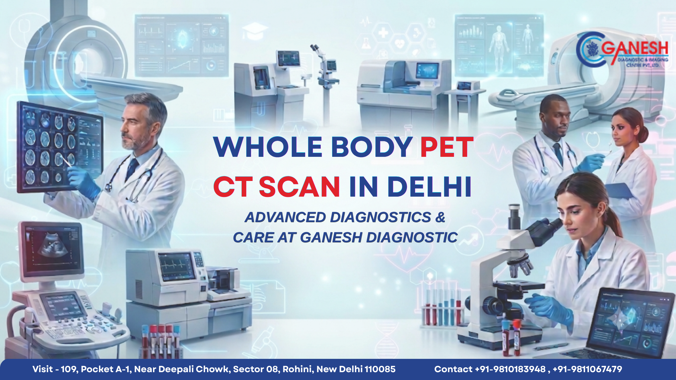 Whole Body PET CT scan in Delhi
