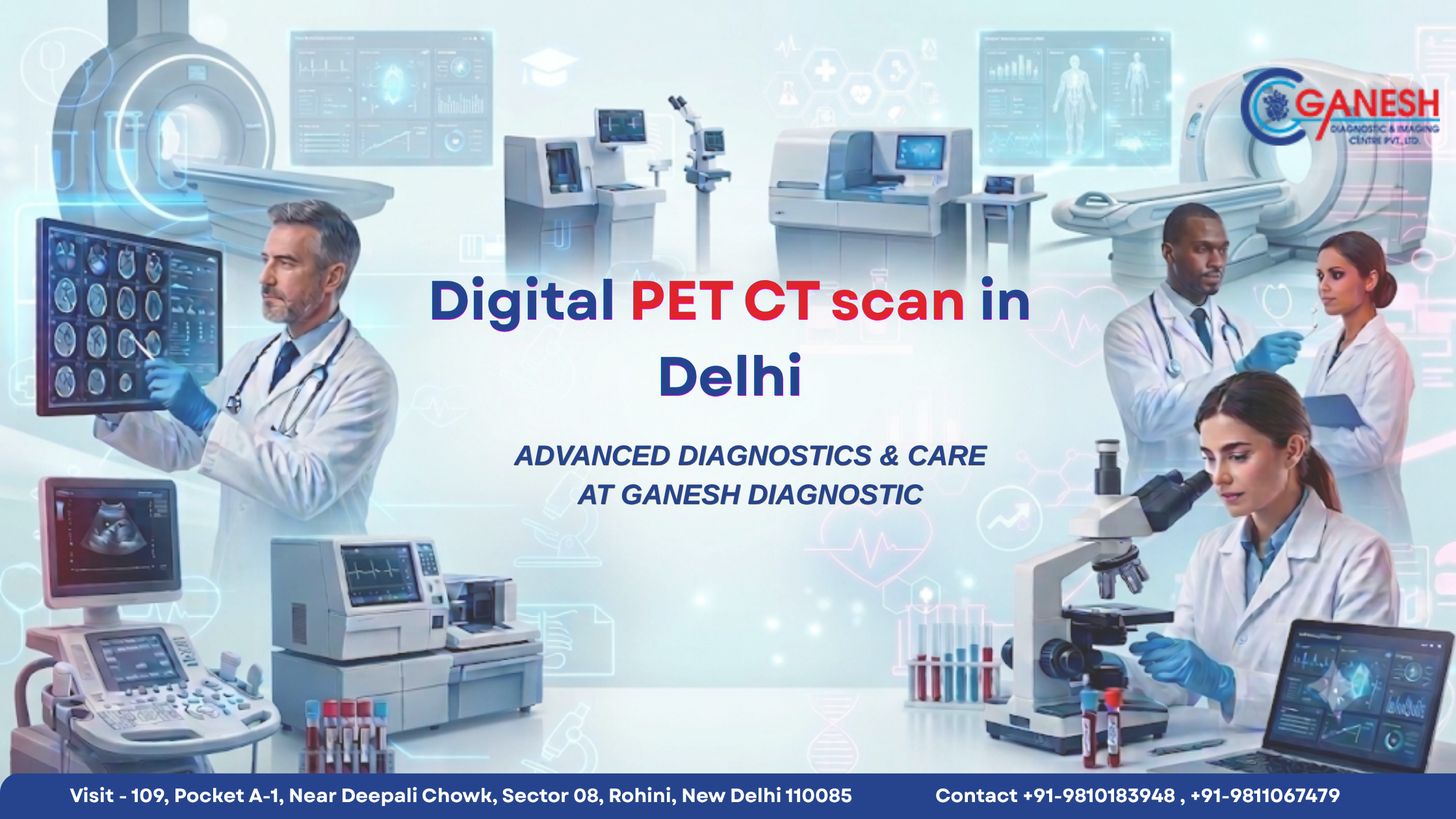  Digital PET CT scan in Delhi