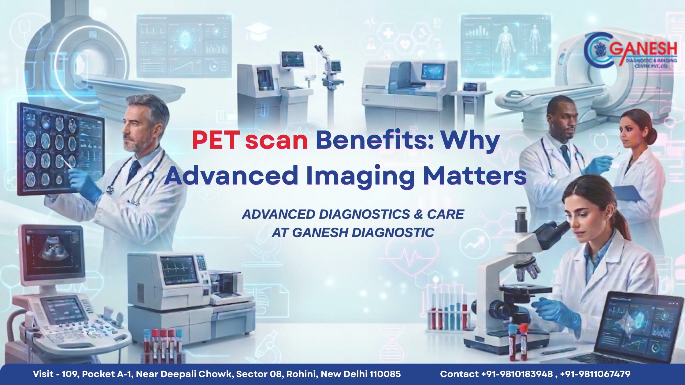 PET scan Benefits: Why Advanced Imaging Matters