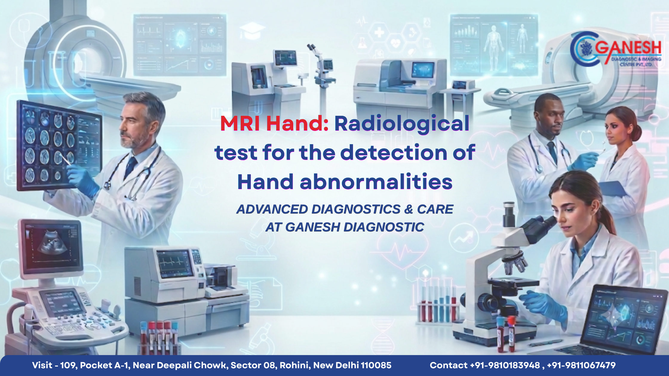  MRI Hand: Radiological test for the detection of Hand abnormalities