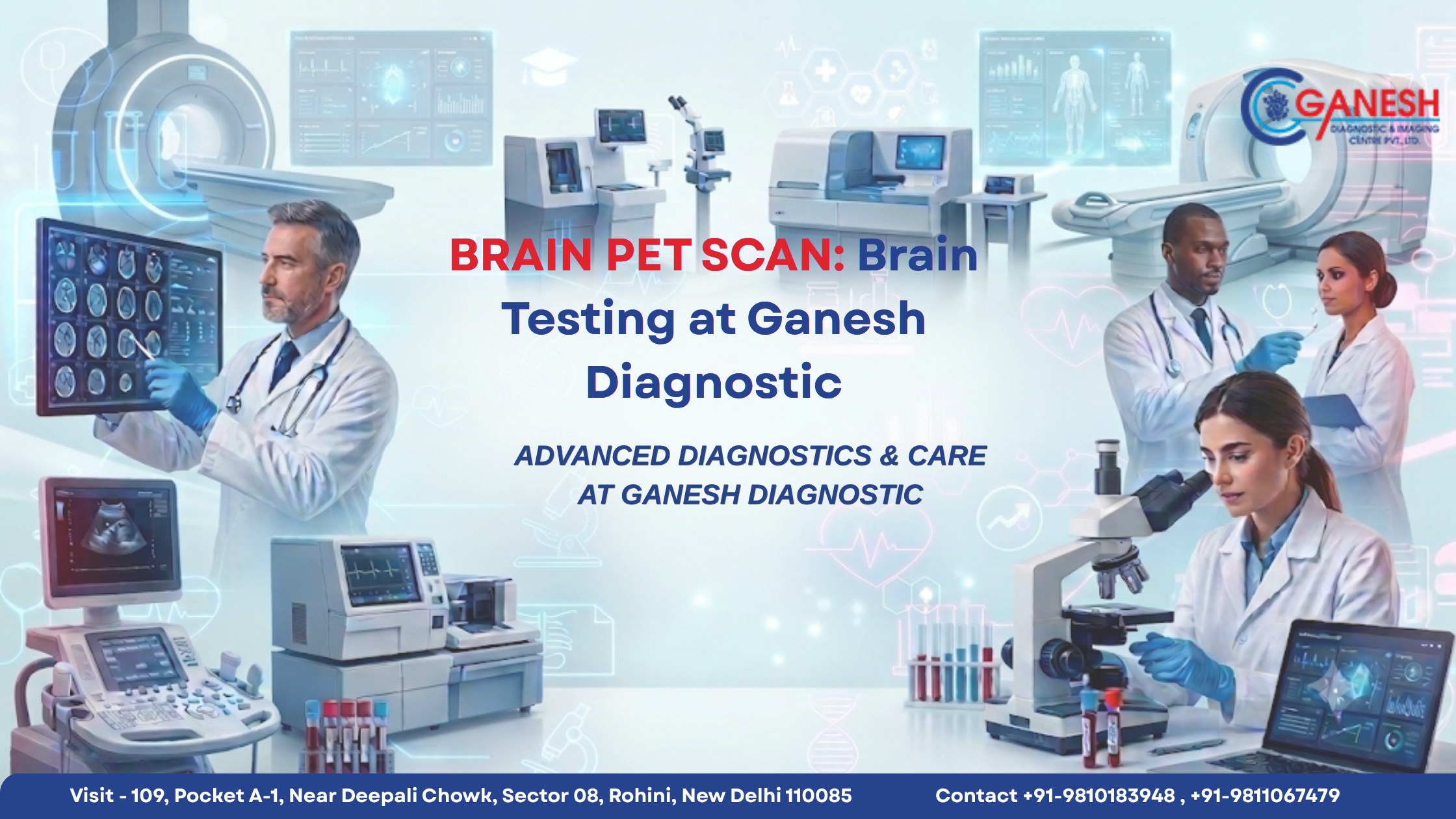 Brain PET Scan: Advanced Brain Testing at Ganesh Diagnostic