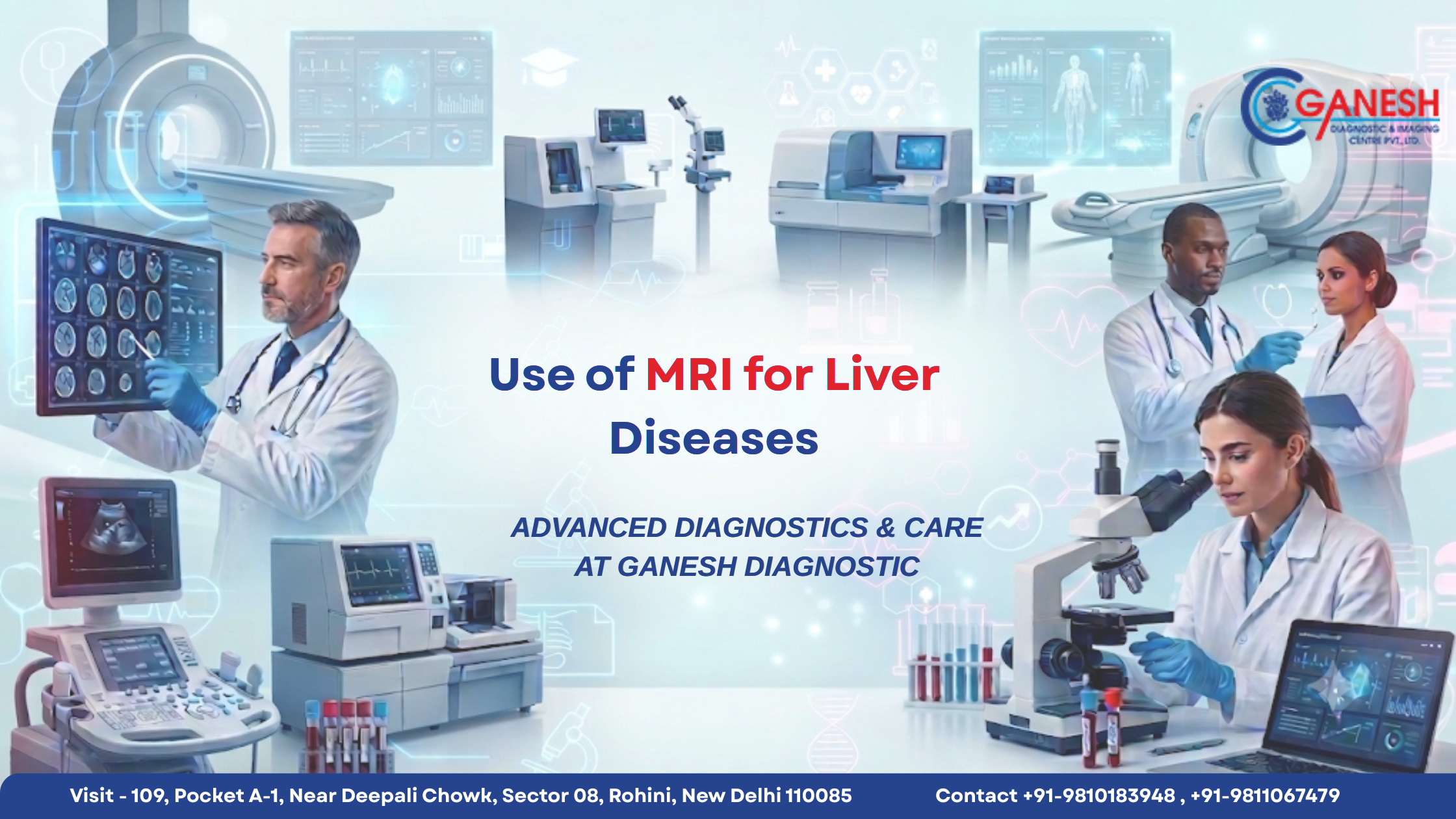  Use of MRI for Liver Diseases | Advanced Diagnostic Tool