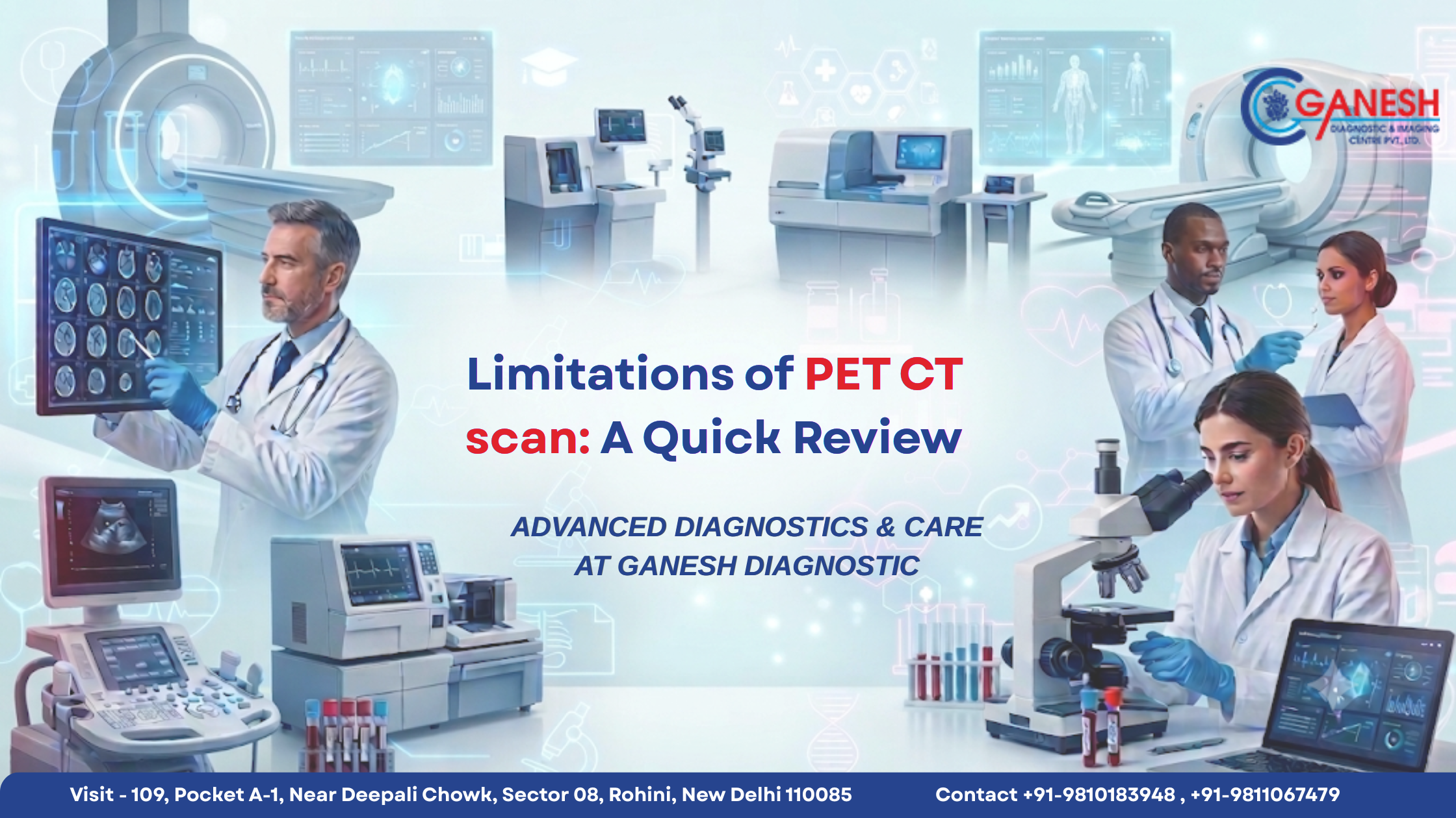 Limitations of PET CT Scan: A Quick Review