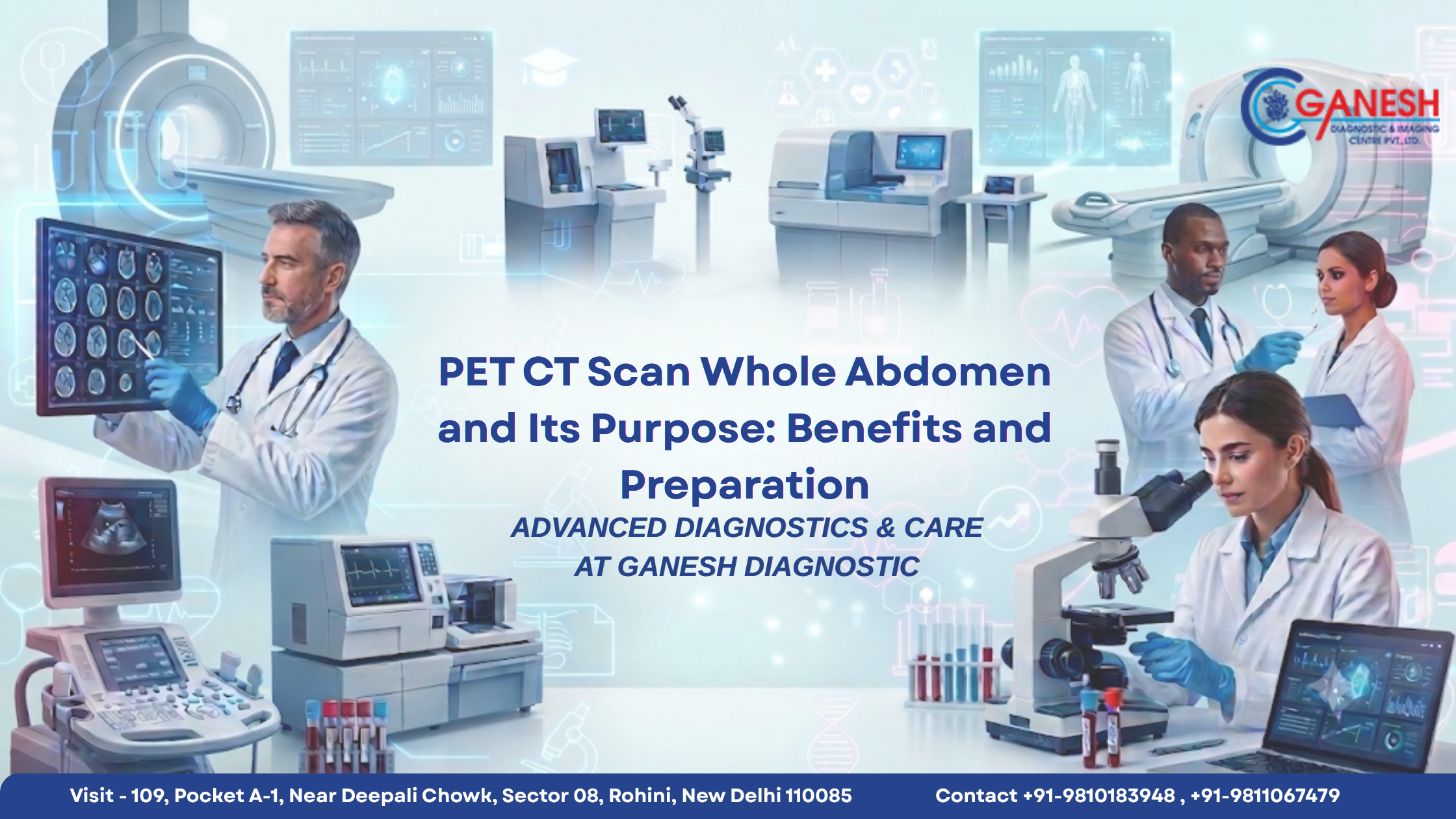  PET CT Scan Whole Abdomen: Purpose & Benefits
